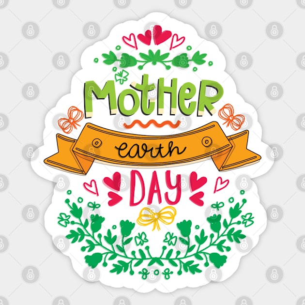 Mother Earth day Sticker by MZeeDesigns